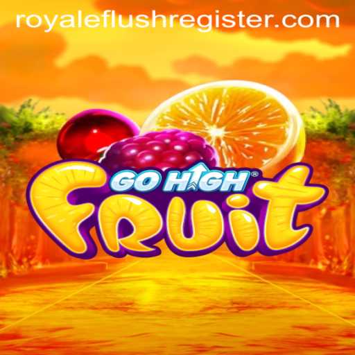 Unveiling GoHighFruit: A Comprehensive Guide to the Game Everyone is Talking About